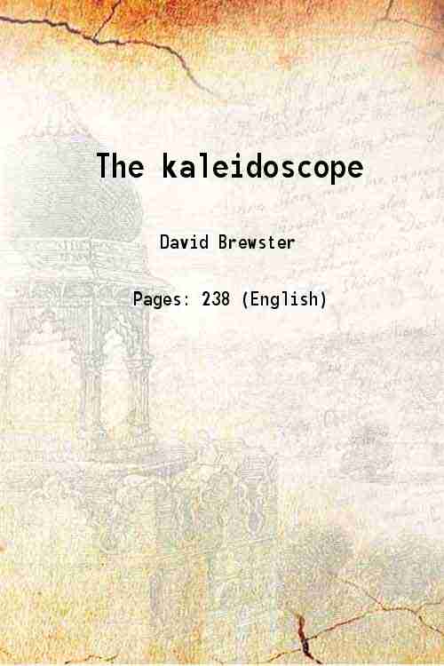 The kaleidoscope 1858