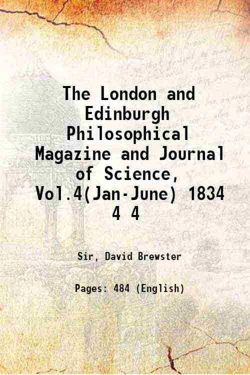 The London and Edinburgh Philosophical Magazine and Journal of Science, …