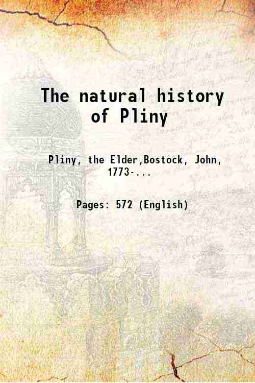 The natural history of Pliny Volume 4 1856
