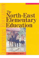 The North-East Elementary Education [Hardcover]