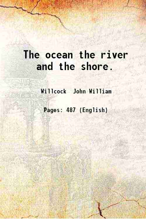 The ocean the river and the shore. 1863