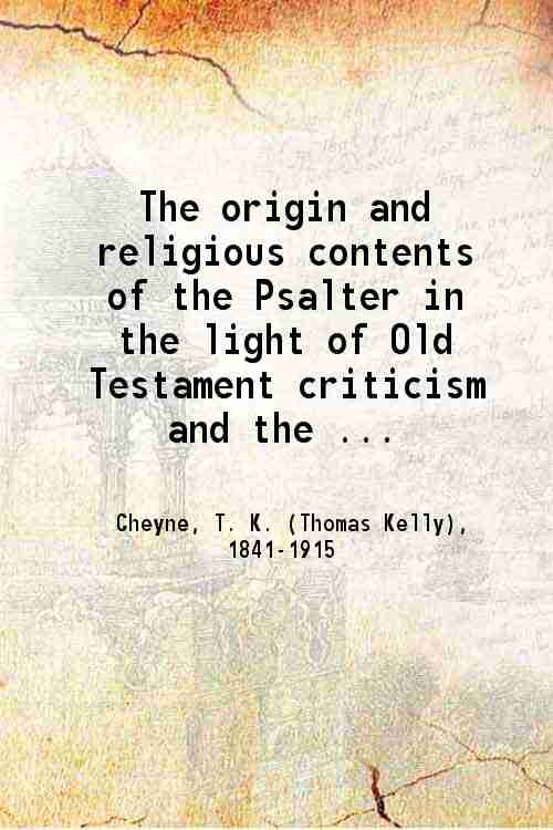 The origin and religious contents of the Psalter in the …