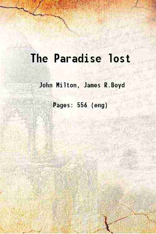 The Paradise lost 1860