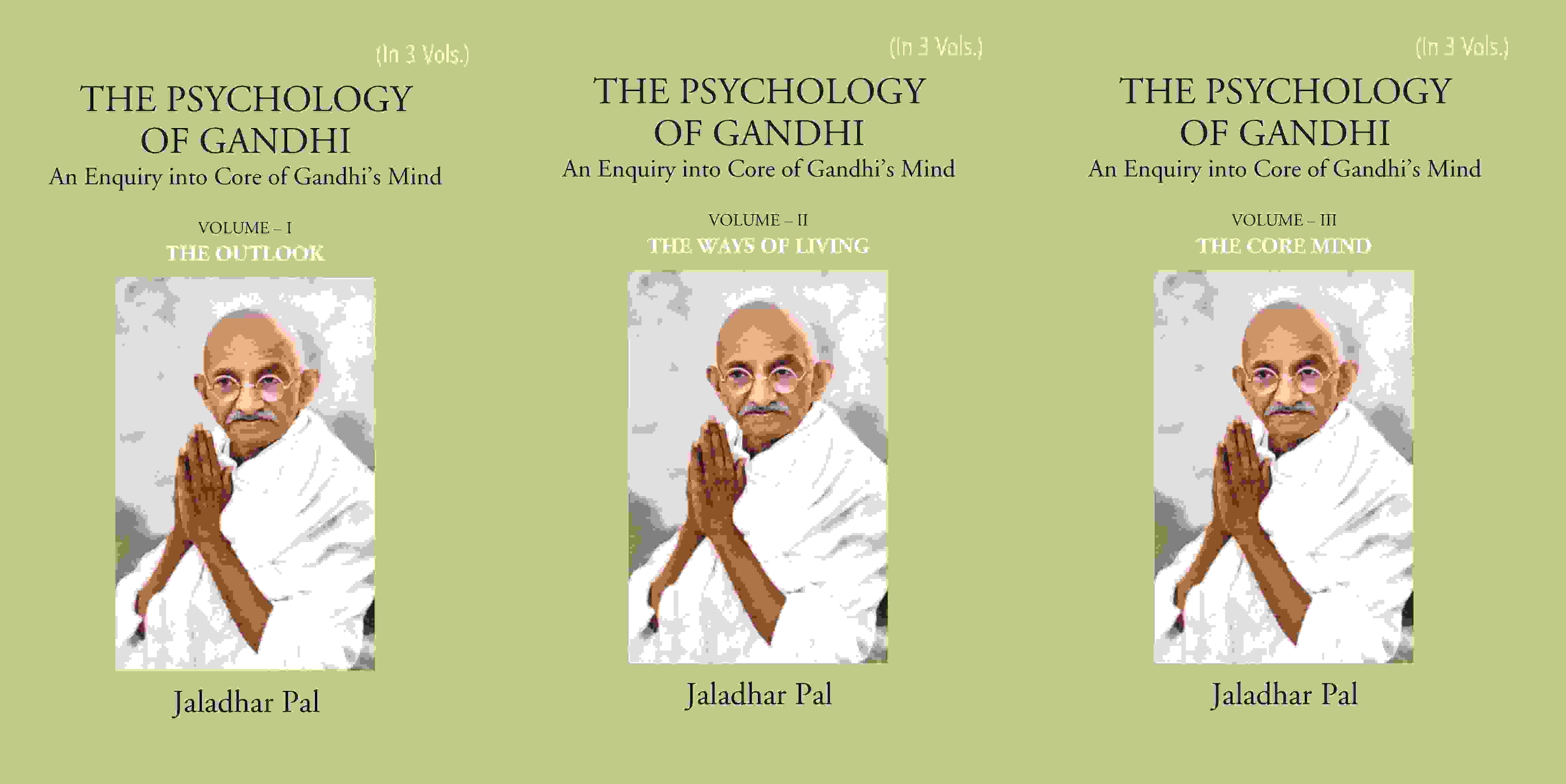 THE PSYCHOLOGY OF GANDHI: An Enquiry into Core of Gandhi’s …