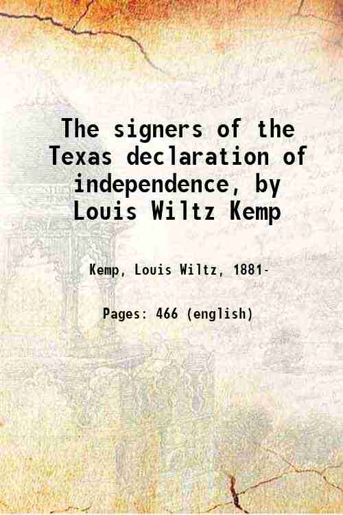 The signers of the Texas declaration of independence, by Louis …