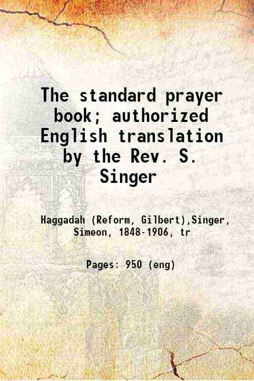 The standard prayer book; authorized English translation by the Rev. …