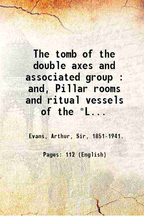 The tomb of the double axes and associated group : …