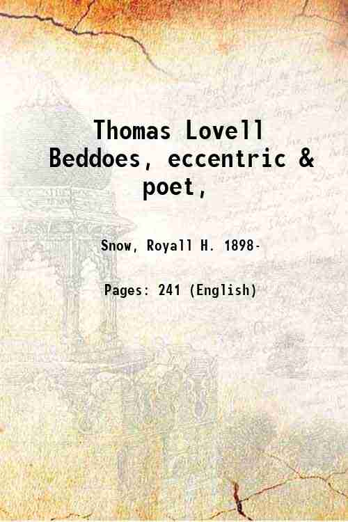 Thomas Lovell Beddoes, eccentric & poet, 1928