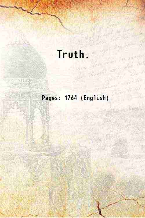 Truth. Volume 62(1907:July-Dec.) 1907