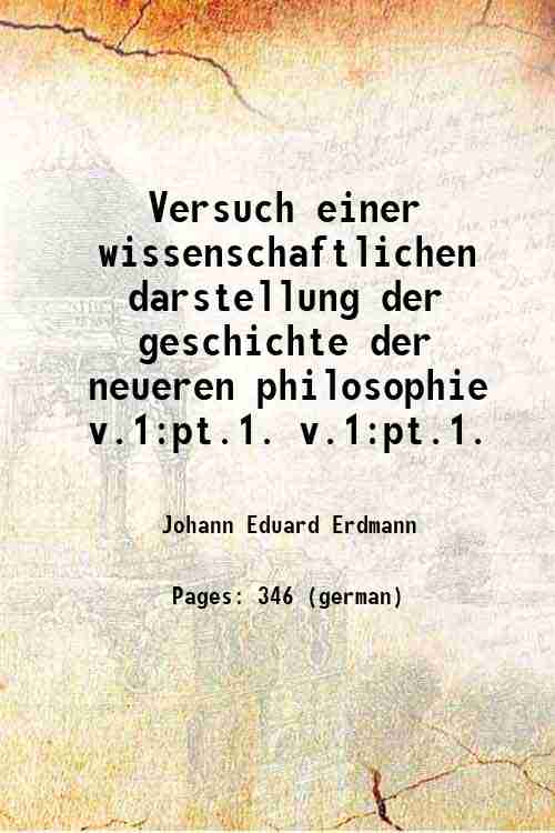 Versuch einer wissenschaftlichen darstellung der geschichte der neueren philosophie Volume …