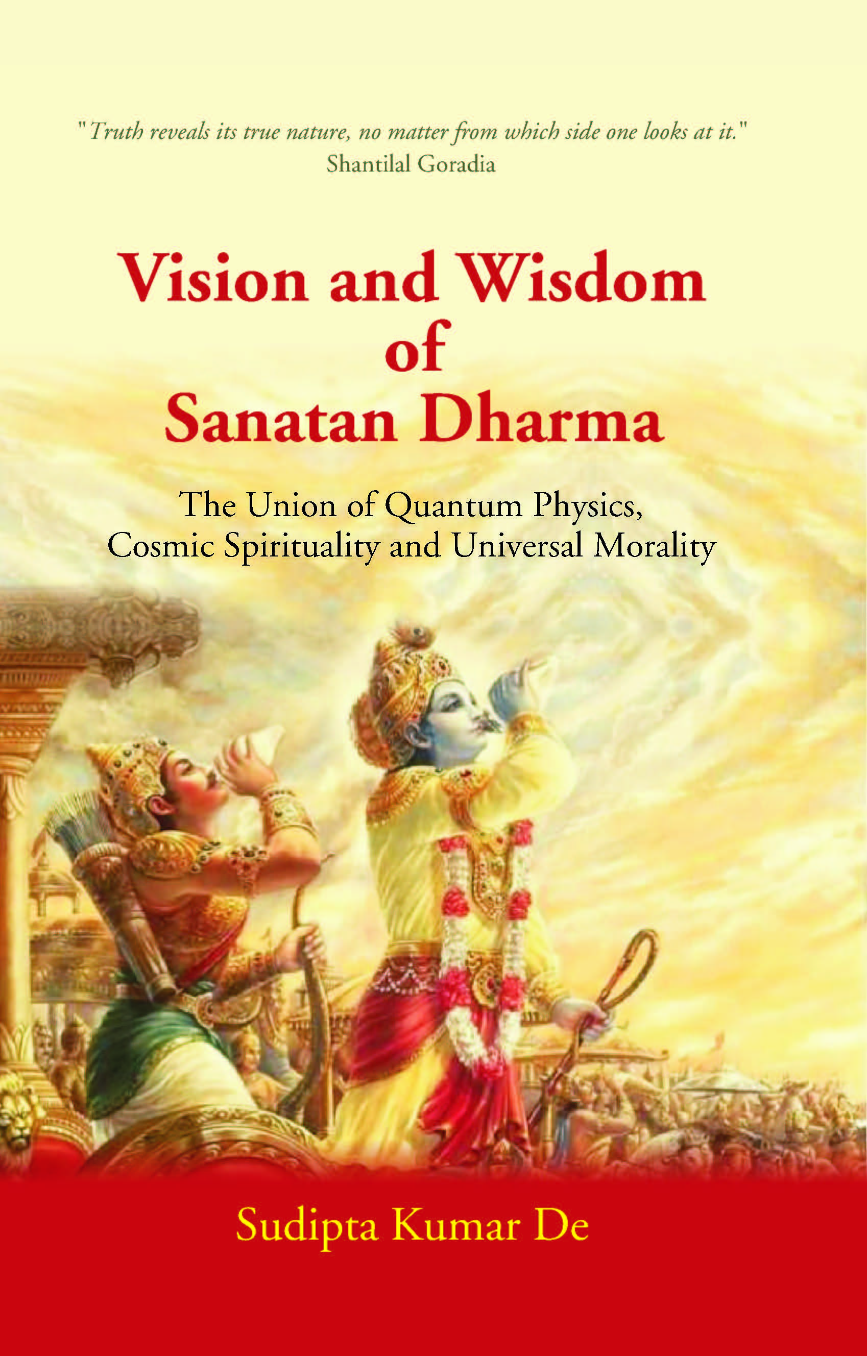 Vision and Wisdom of Sanatan Dharma: The Union of Quantum …