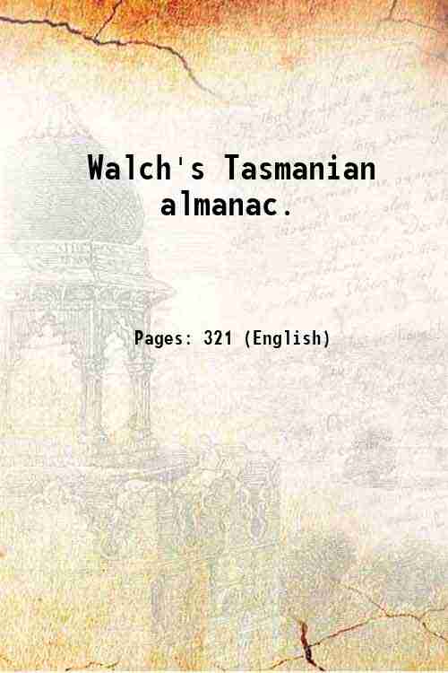 Walch's Tasmanian almanac. 1867