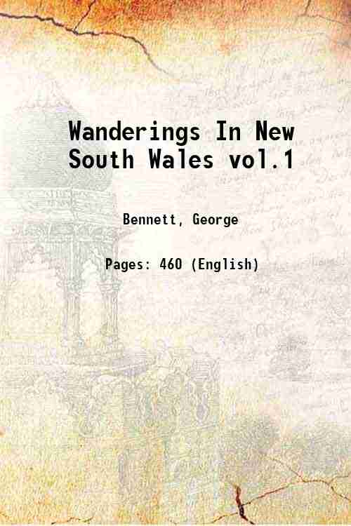 Wanderings In New South Wales Batavia, Pedir Coast, Singapore, And …