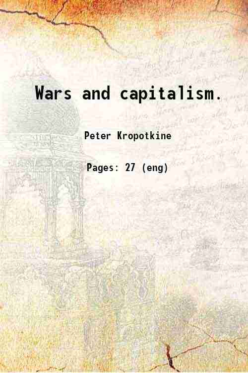 Wars and capitalism. 1914