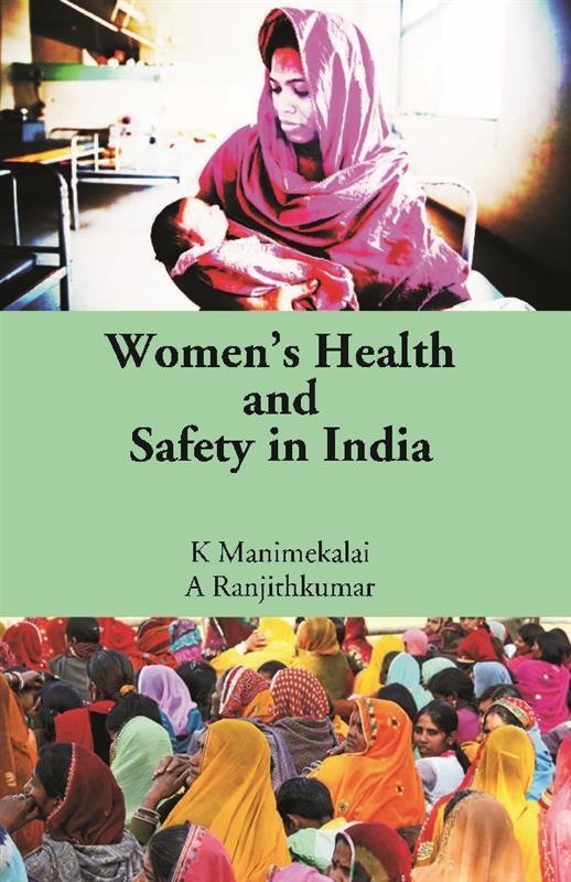 Women’s Health and Safety in India [Hardcover]