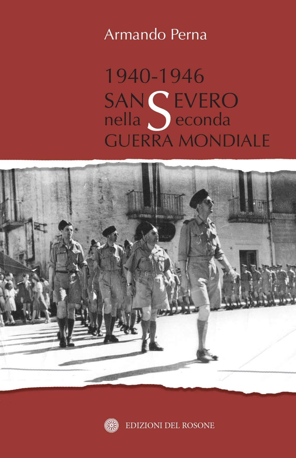 1940-1946 San Severo nella Seconda Guerra Mondiale