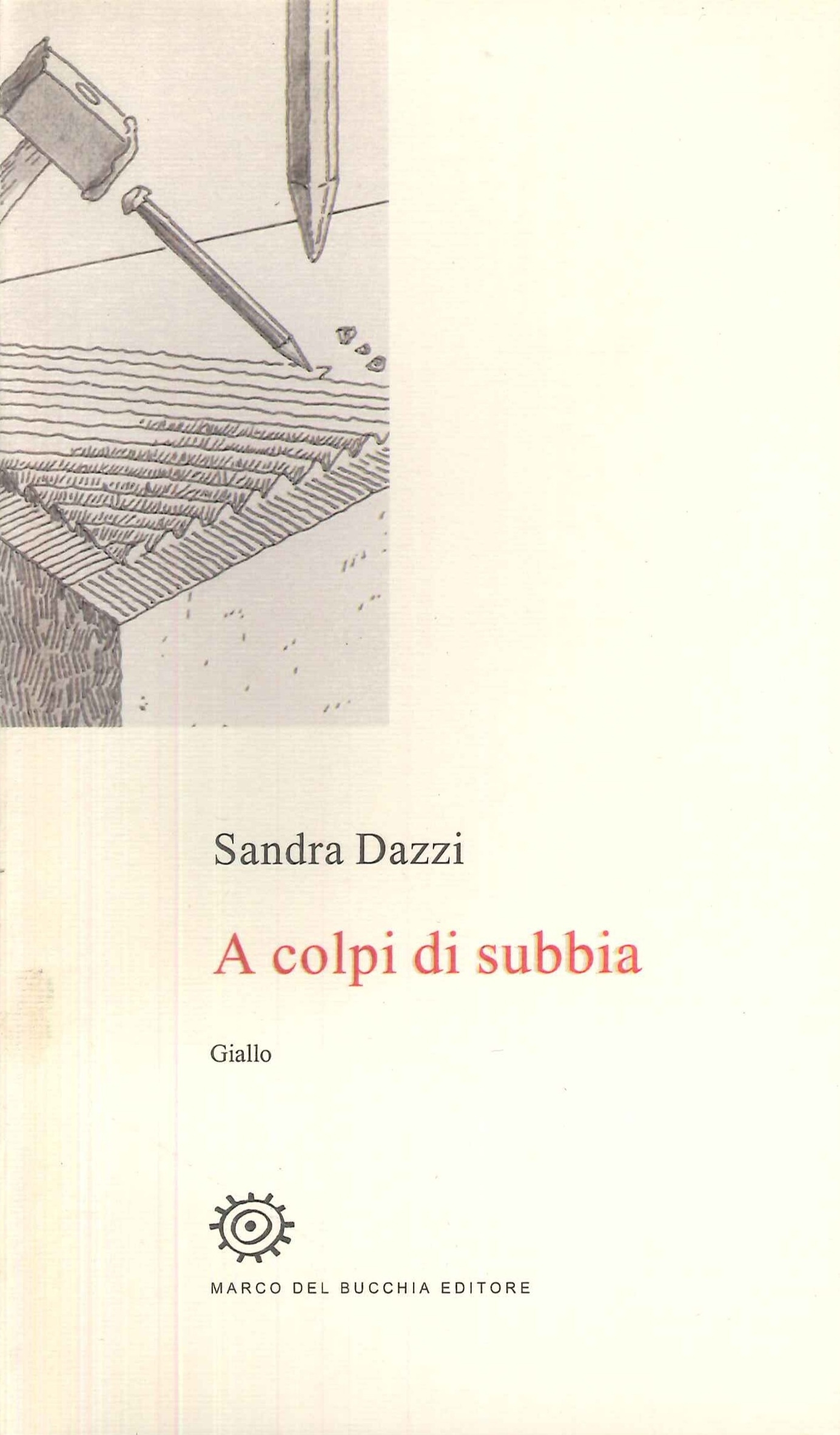A colpi di subbia