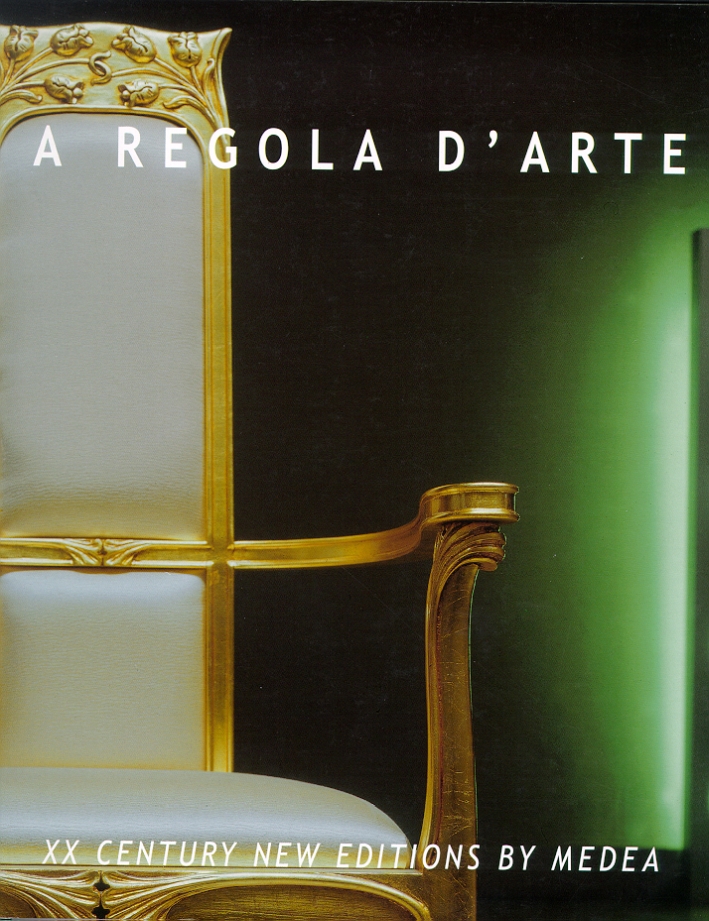 A regola d'arte. XX century new editions by Medea. [Edizione …