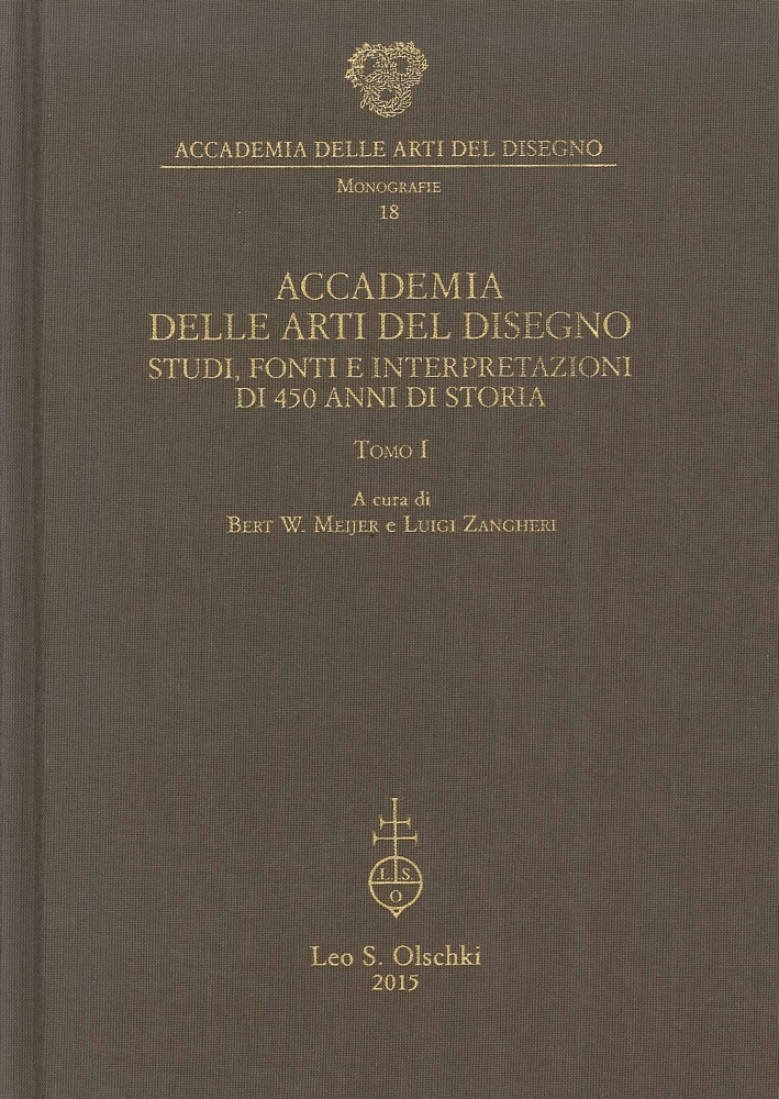 Accademia delle Arti del Disegno. Studi, fonti e interpretazioni di …