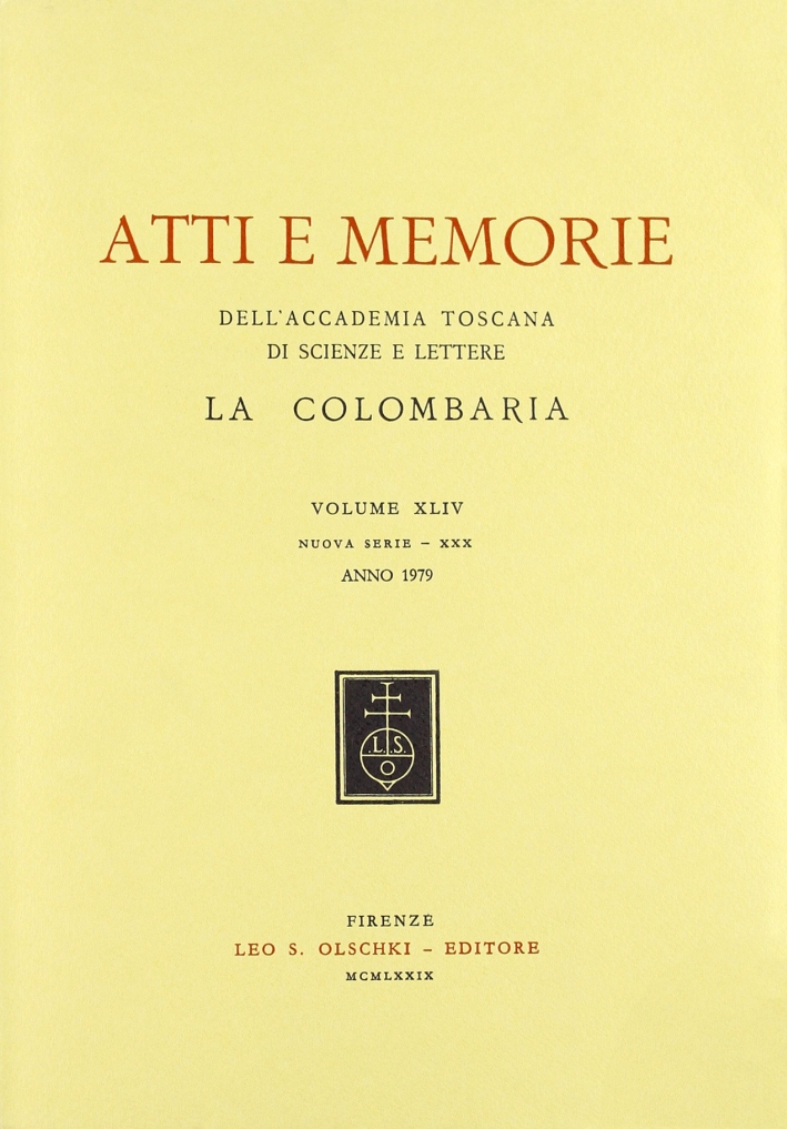 Accademia toscana di scienze e lettere "La Colombaria". Atti e …