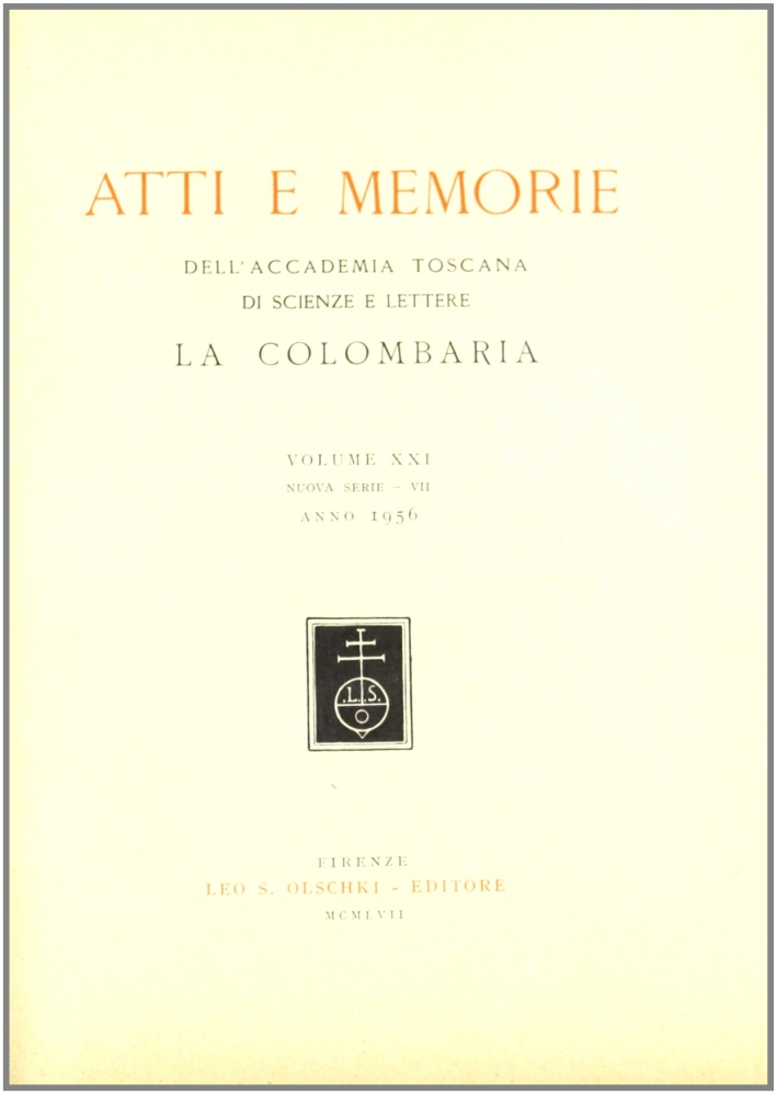 Accademia toscana di scienze e lettere "La Colombaria". Atti e …