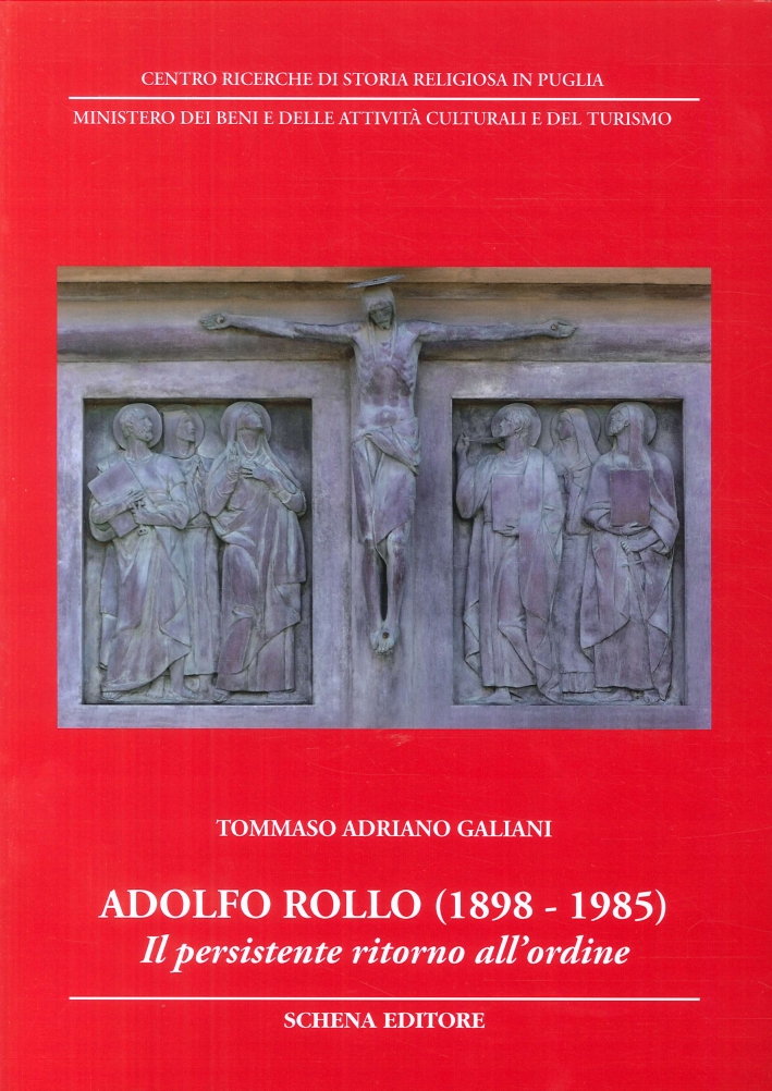 Adolfo Rollo (1898-1985). Il persistente ritorno all'ordine