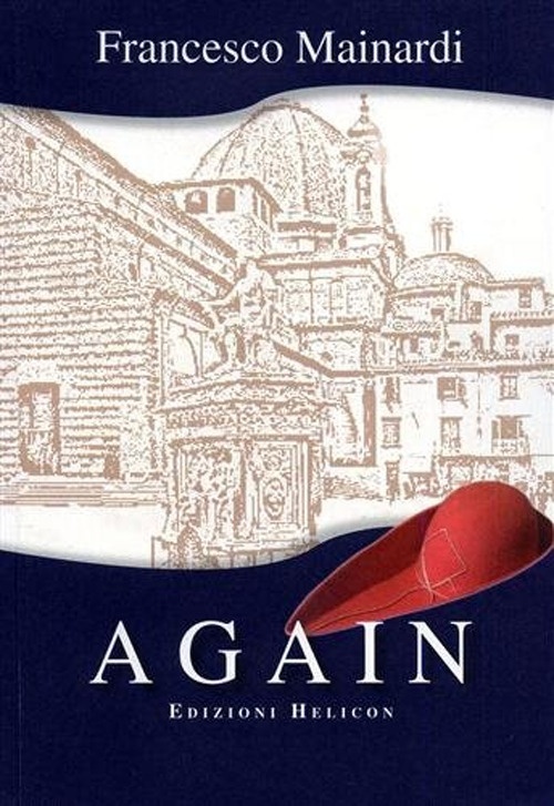 Again, Poppi, Edizioni Helicon, 2010