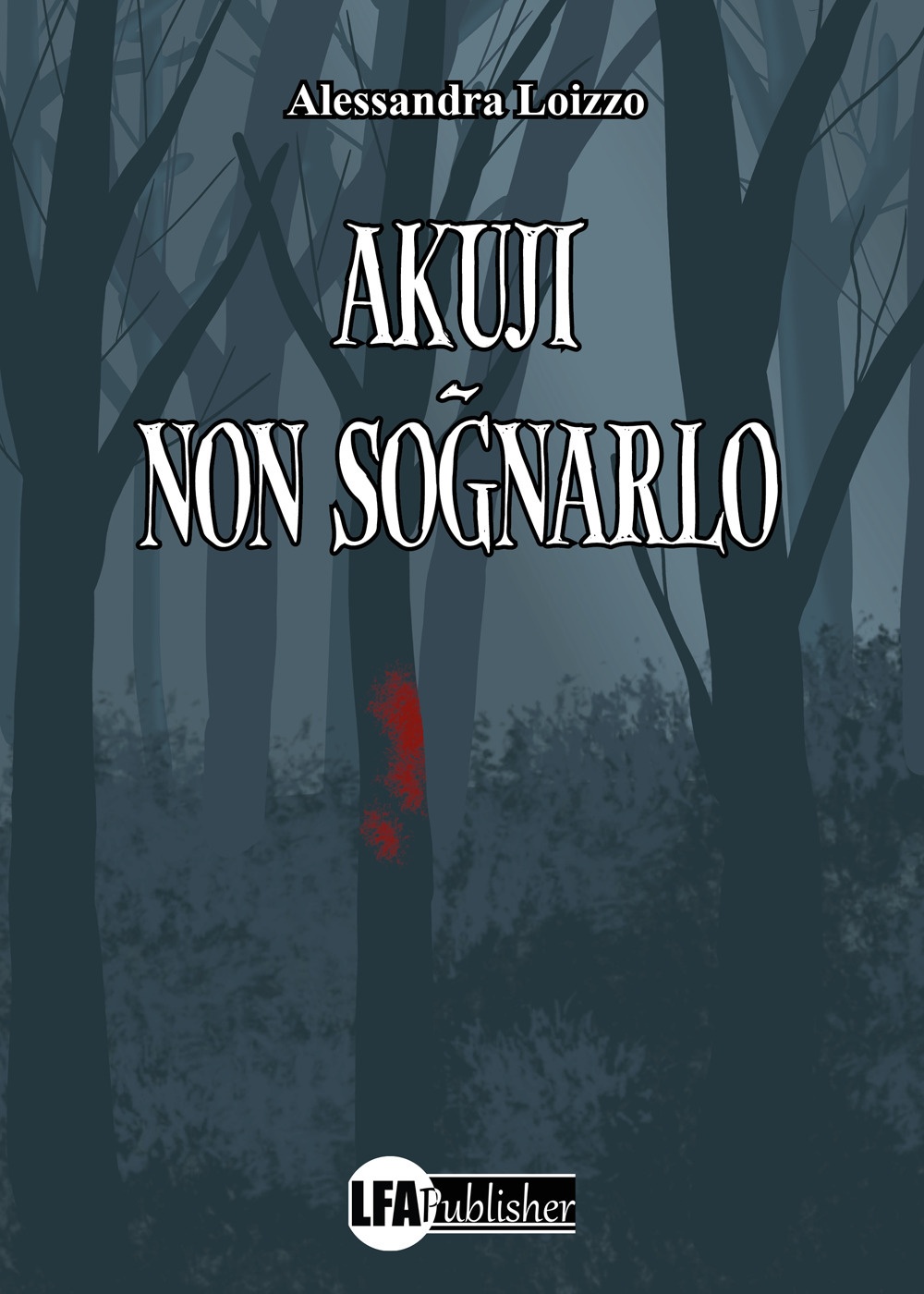Akuji - non sognarlo