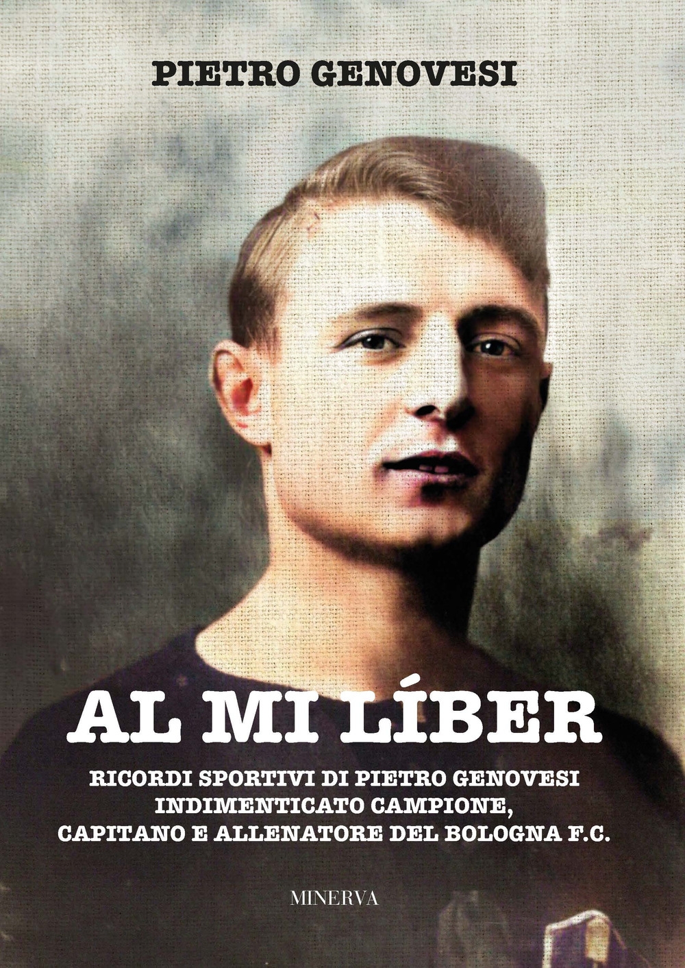 Al mi liber, Argelato, Minerva Edizioni, 2022