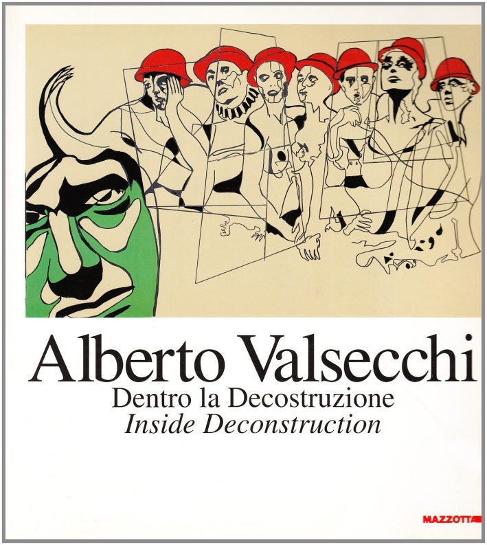 Alberto Valsecchi. Dentro la decostruzione-Inside Deconstruction. Dipinti 1995-97. Ediz. italiana …