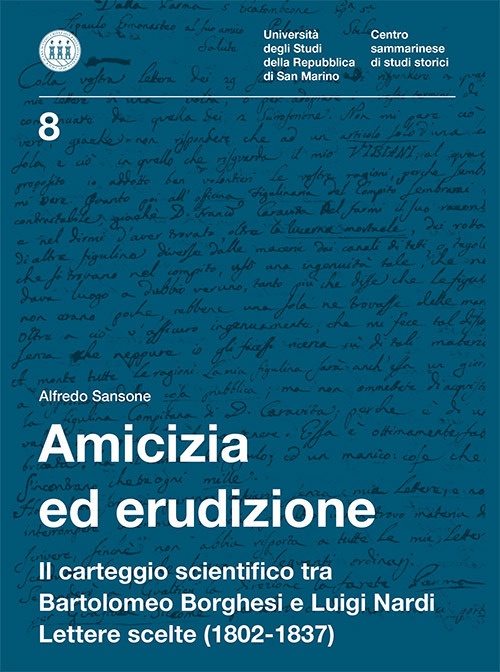 Amicizia ed erudizione. Il carteggio scientifico tra Bartolomeo Borghesi e …