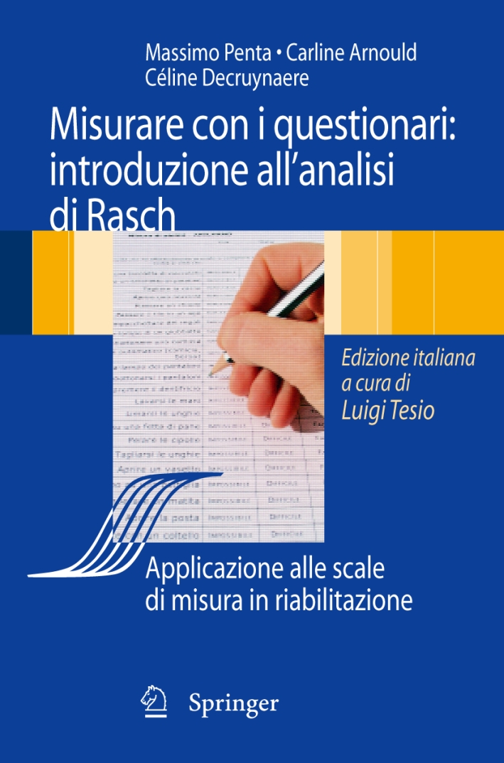 Analisi di Rasch e questionari di misura. Applicazioni in medicina …