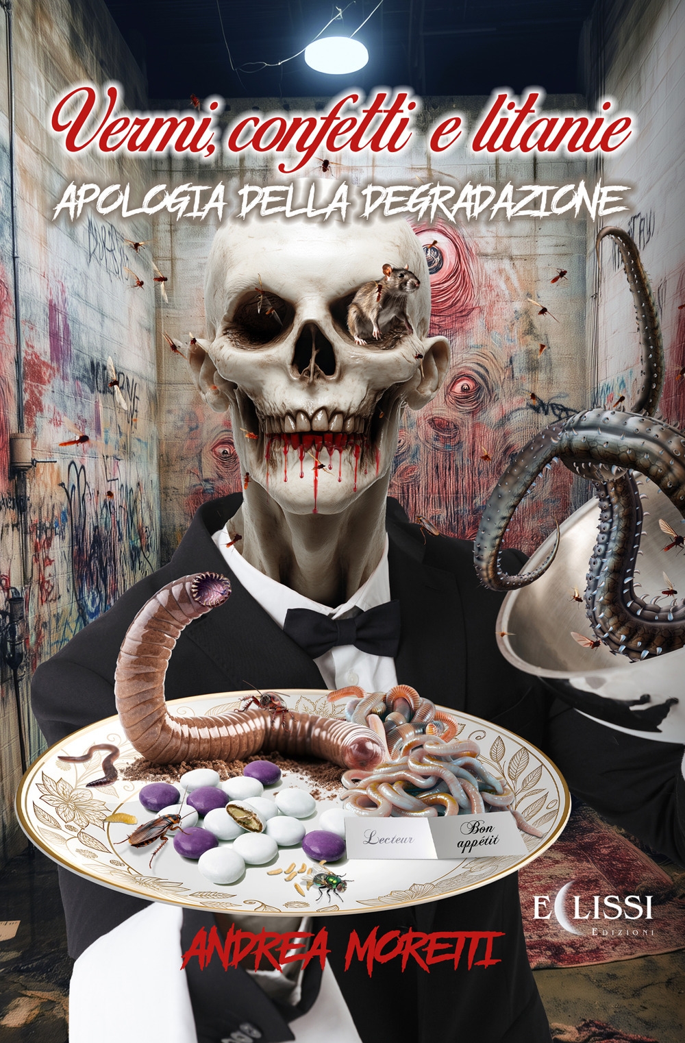 Vermi, confetti e litanie. Apologia della degradazione.