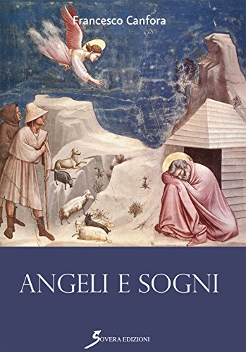Angeli e sogni, Roma, Sovera Edizioni, 1996