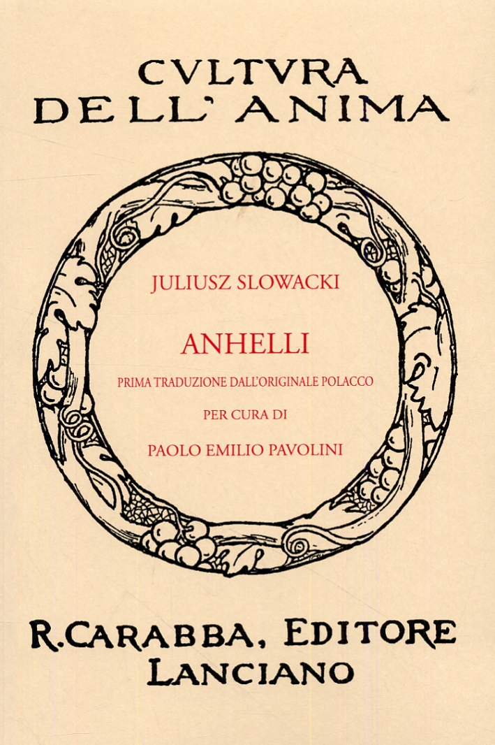 Anhelli. Prima Traduzione dall'Originale Polacco