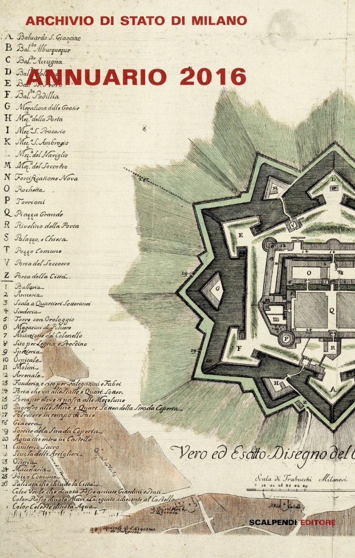 Annuario dell'archivio di Stato di Milano (2016), Segrate, Scalpendi, 2017