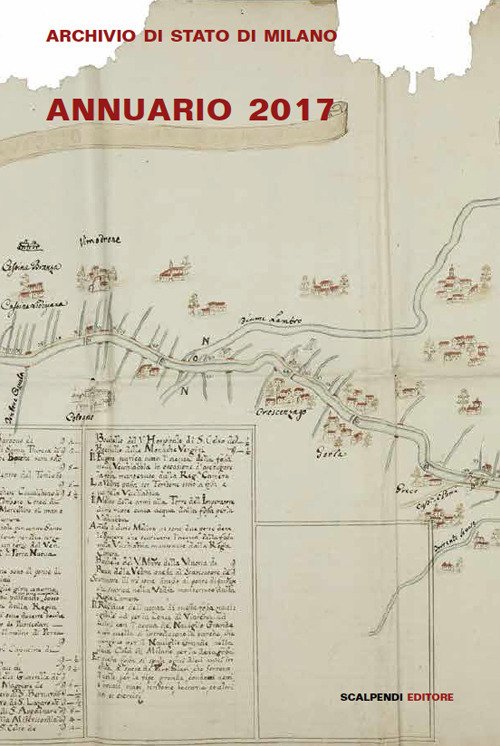 Annuario dell'Archivio di Stato di Milano (2017), Segrate, Scalpendi, 2018