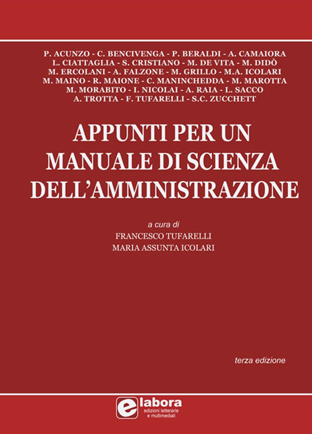 Appunti per un Manuale di Scienza dell'Amministrazione.