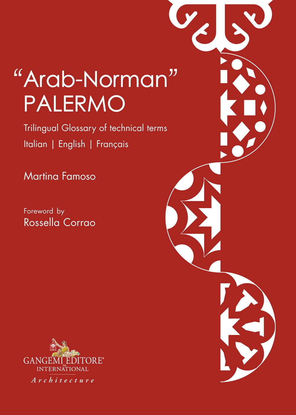 «Arab-norman» Palermo. Trilingual glossary of technical terms