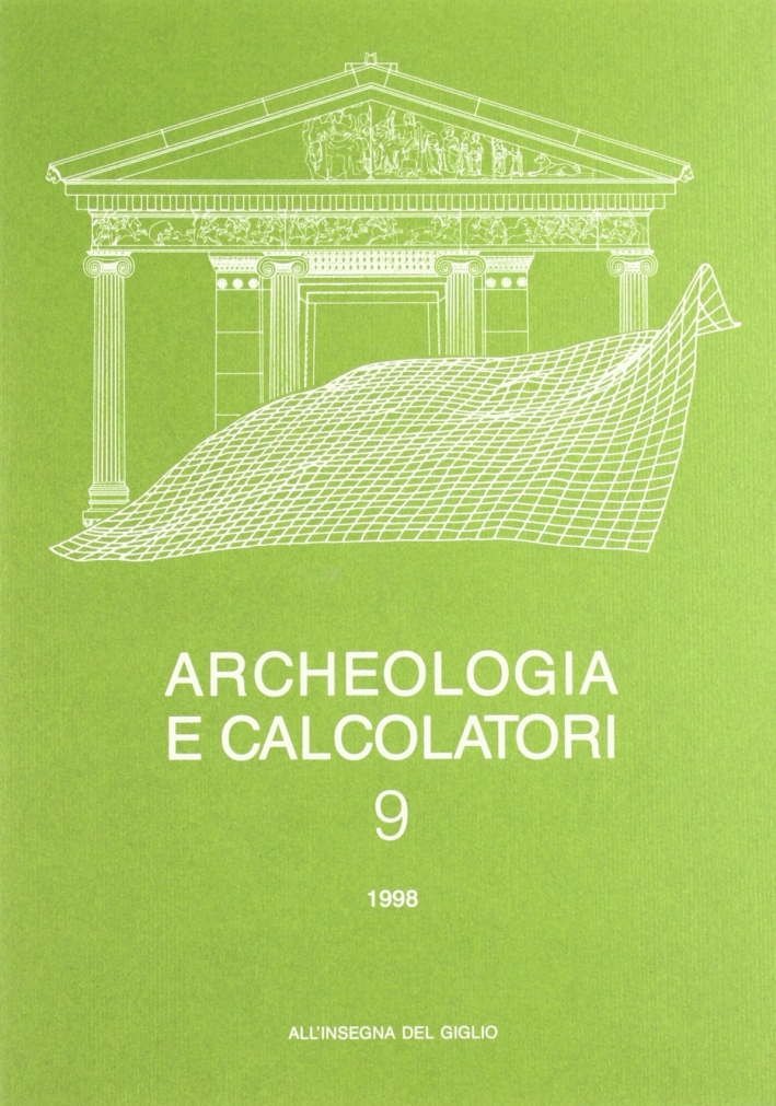 Archeologia e Calcolatori. 9/1998
