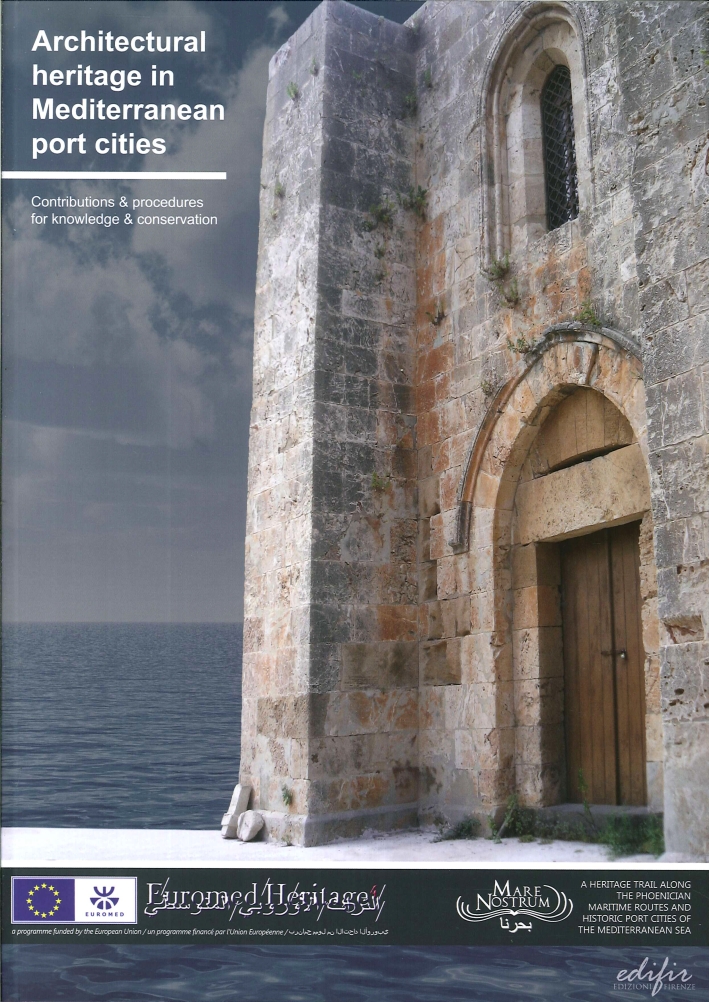 Architectural Heritage in Mediterranean Port Cities. Contributions and Procedures For …