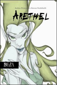 Arethel, Roma, DEd’A Deltamedia Edizioni d’Arte, 2010