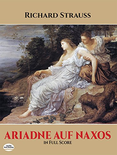 Ariadne Auf Naxos in Full Score.
