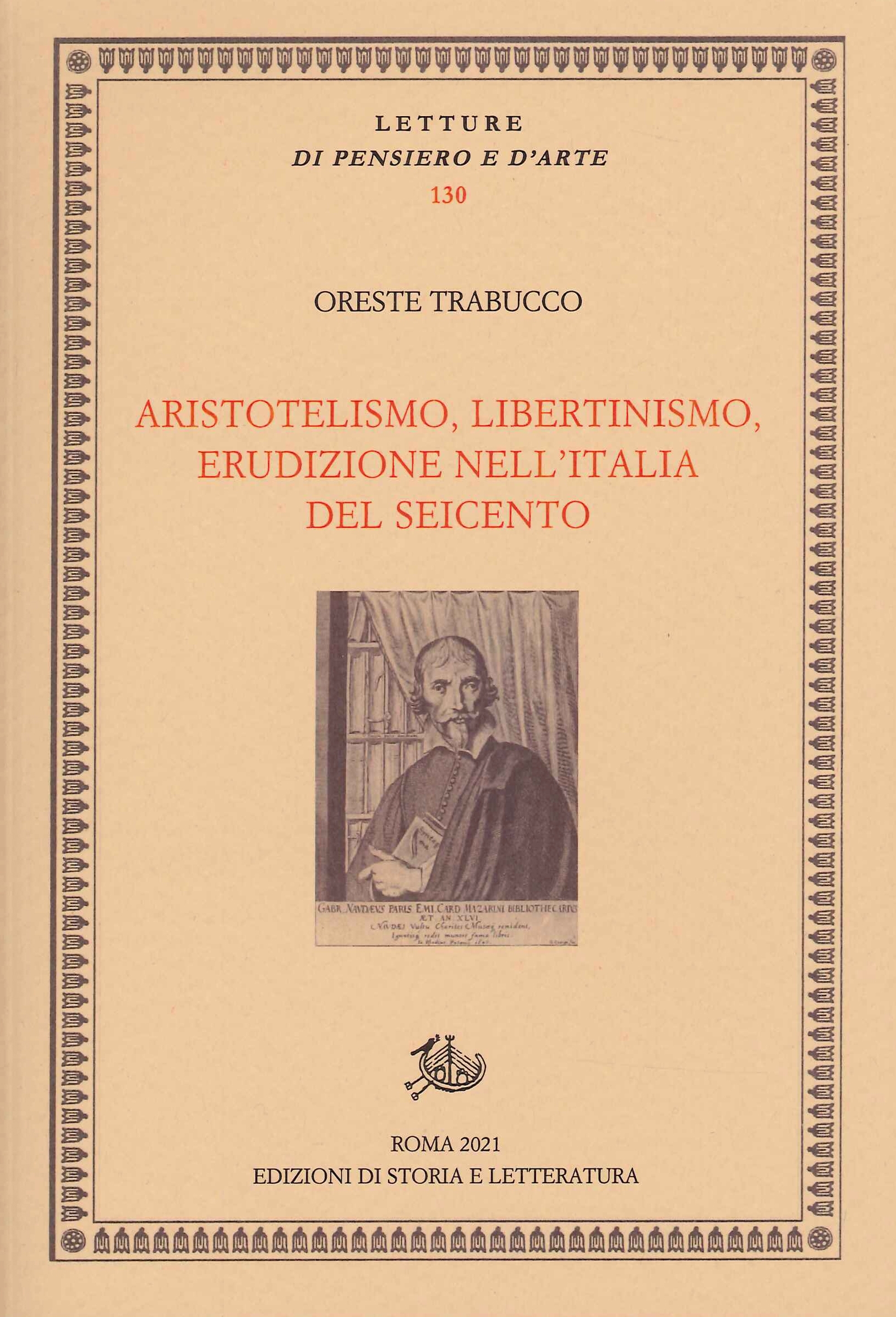 Aristotelismo, libertinismo, erudizione nell'Italia del Seicento