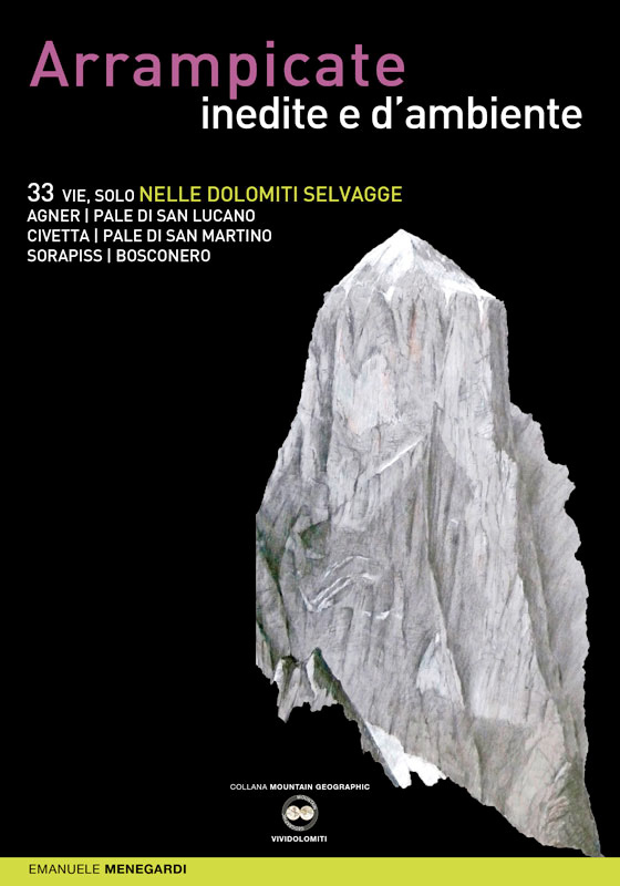 Arrampicate Inedite e d'Ambiente