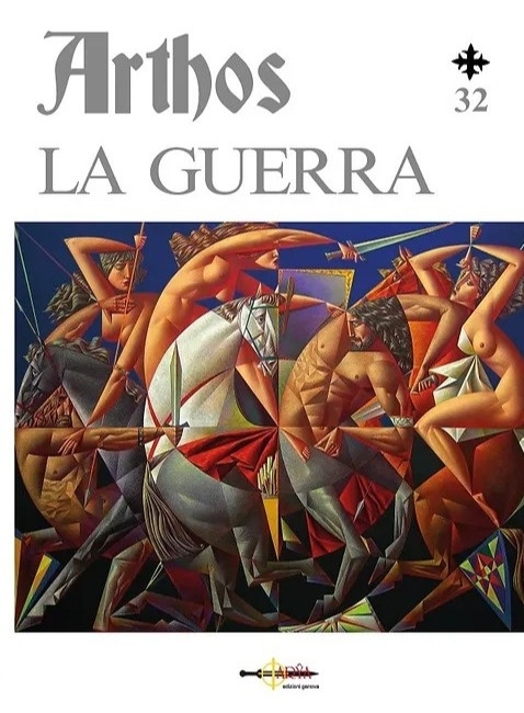 Arthos. Vol. 32: La guerra