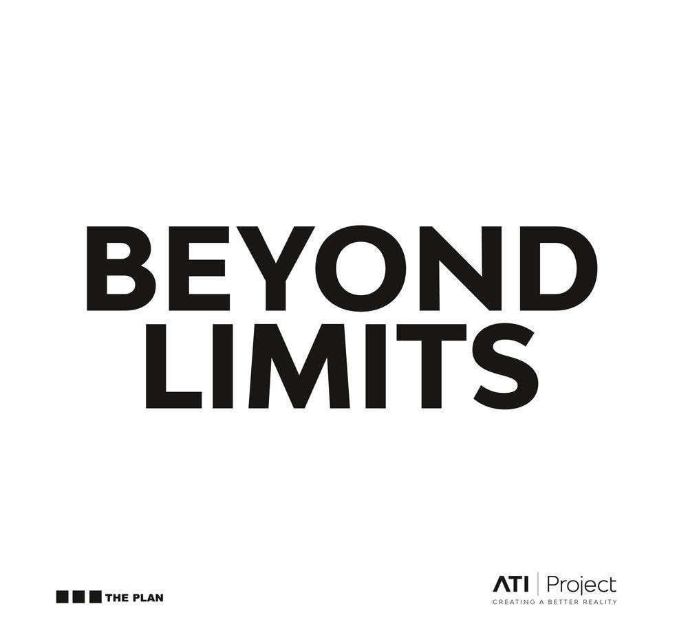 Beyond Limits. Ati Project. 2