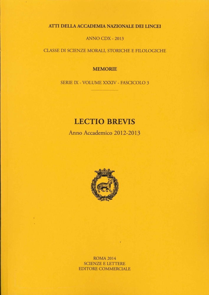 Atti della Accademia Nazionale dei Lincei. Classe di Scienze Morali, …