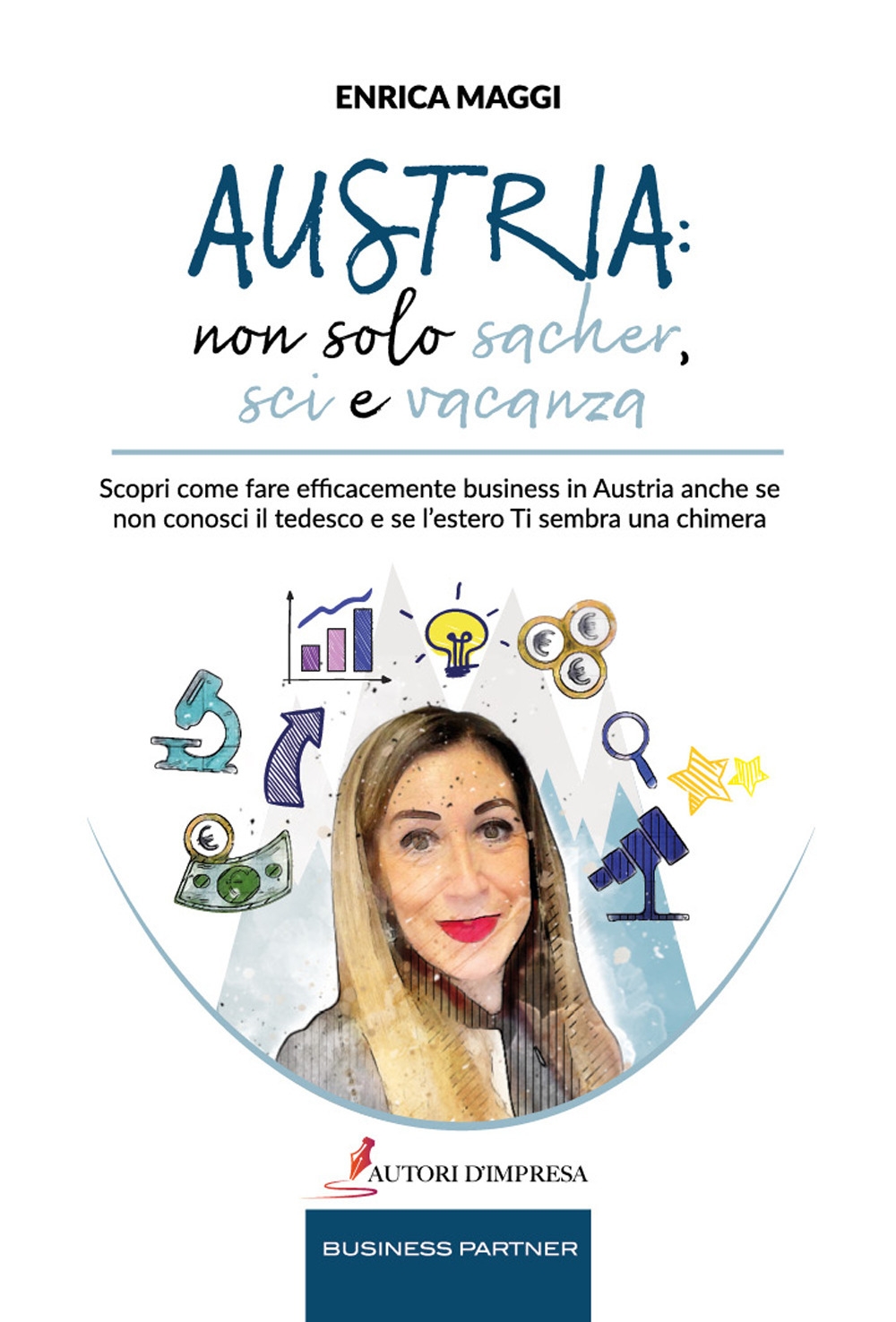 Austria: non Solo Sacher, Sci e Vacanza. Scopri come fare …