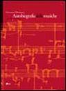 Autobiografia delle musiche, Palermo, Società Editrice L'Epos, 2005